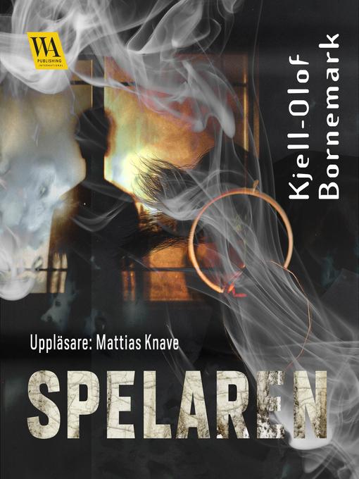 Title details for Spelaren by Kjell-Olof Bornemark - Wait list